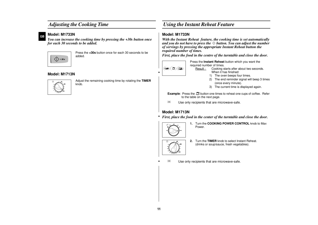 Samsung M1733N/PEL manual Adjusting the Cooking Time, Using the Instant Reheat Feature 