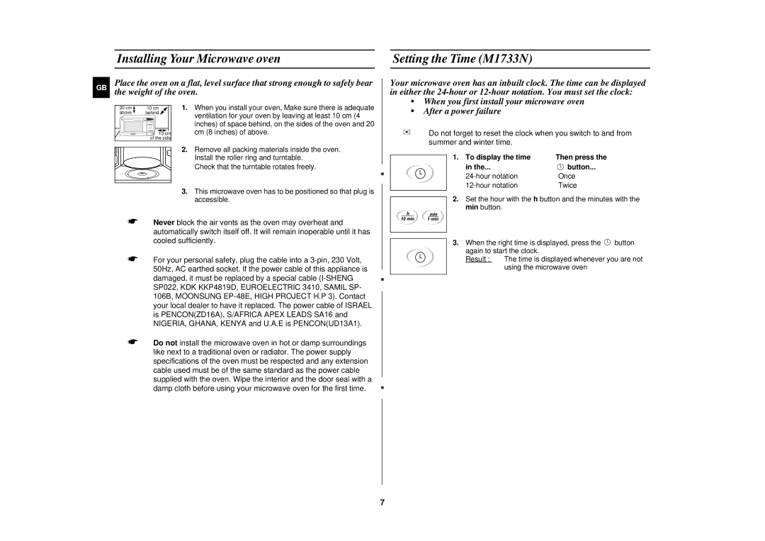 Samsung M1733N/PEL manual Installing Your Microwave oven Setting the Time M1733N, To display the time 