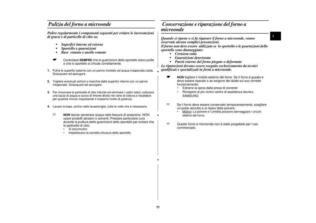 Samsung M1736N/XET manual Pulizia del forno a microonde, Conservazione e riparazione del forno a microonde 