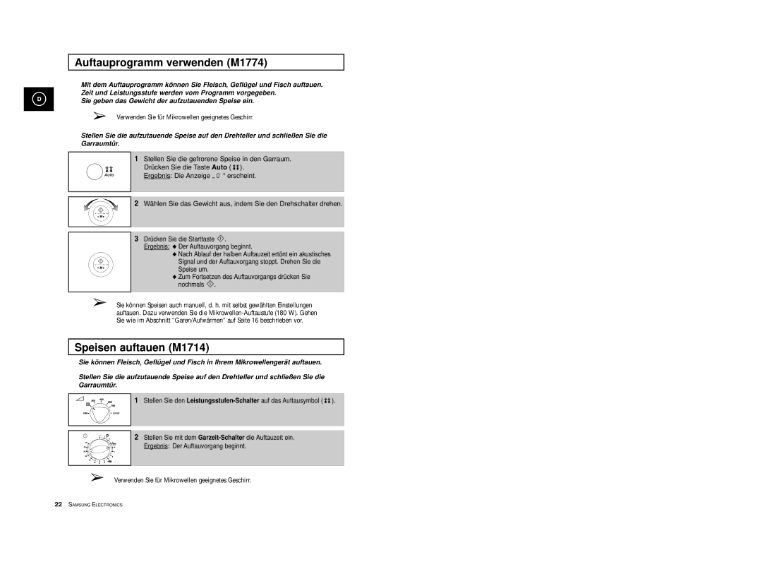 Samsung M1774-C/XEG, M1774/XEG, M1714/XEG, M1774-M/XEG, M1774/XEH manual Auftauprogramm verwenden M1774, Speisen auftauen M1714 