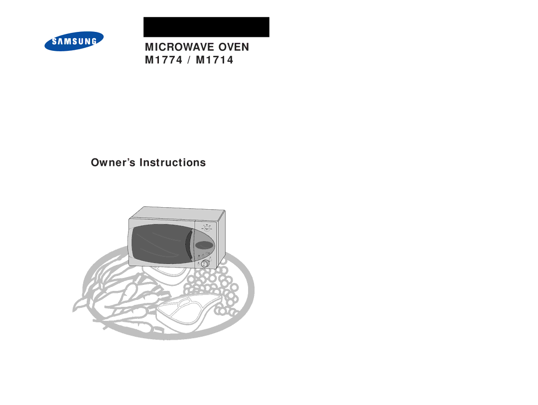 Samsung M1774-1M/LIB, M1774/XEH, M1714-V/LIB, M1714-M/LIB, M1774-V/LIB, M1774/LIB, M1774-1/LIB, M1714/XEH manual Microwave Oven 