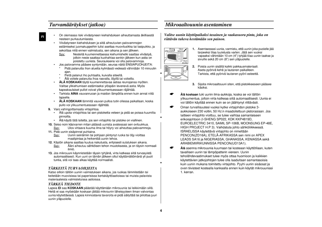 Samsung M181DN/XEE manual Turvamääräykset jatkoa, Mikroaaltouunin asentaminen 