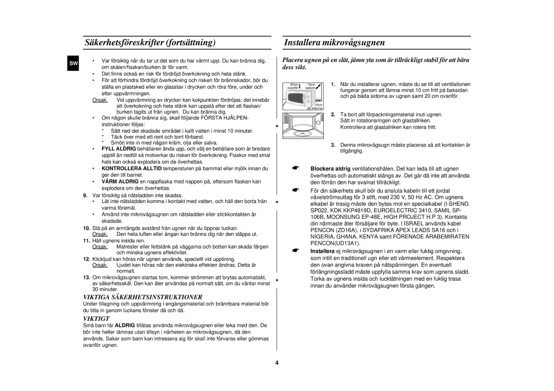 Samsung M181DN/XEE manual Säkerhetsföreskrifter fortsättning, Installera mikrovågsugnen 