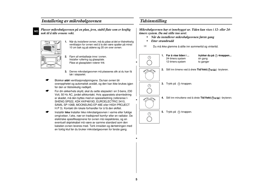 Samsung M182DN/XEE, M182DN-S/XEE manual Installering av mikrobølgeovnen, Tidsinnstilling 