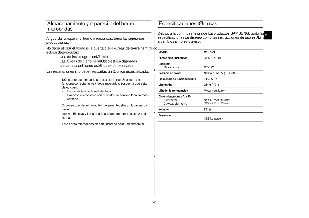 Samsung M1875N-SX/XEC manual Almacenamiento y reparación del horno microondas, Especificaciones técnicas 