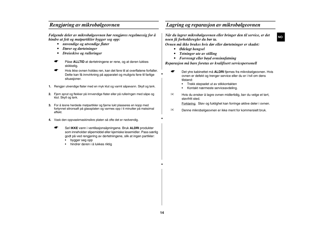 Samsung M187AST/XEE manual Rengjøring av mikrobølgeovnen, Lagring og reparasjon av mikrobølgeovnen 