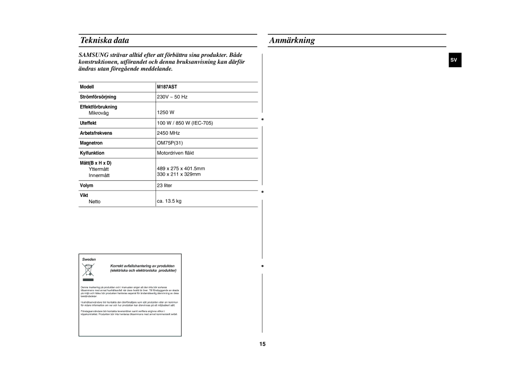 Samsung M187AST/XEE manual Tekniska data Anmärkning 