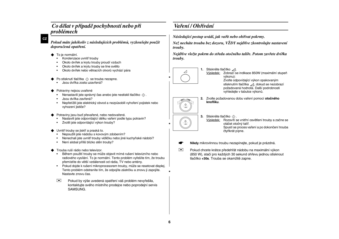 Samsung M187DN-1S/XEH manual Co dělat v případě pochybností nebo při problémech, Vaření / Ohřívání 
