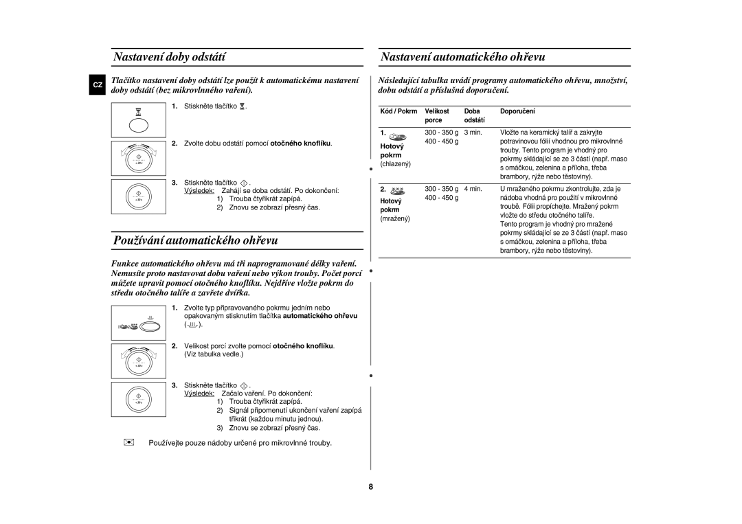 Samsung M187DN-1S/XEH manual Nastavení doby odstátí, Používání automatického ohřevu, Nastavení automatického ohřevu 