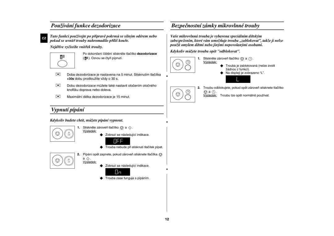 Samsung M187DN-1S/XEH manual Používání funkce dezodorizace, Bezpečnostní zámky mikrovlnné trouby, Vypnutí pípání 