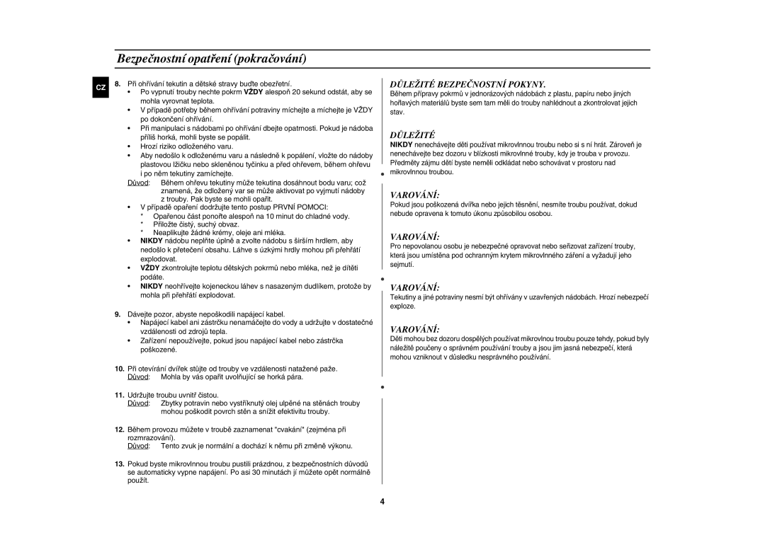 Samsung M187DN-1S/XEH manual Bezpečnostní opatření pokračování, Důležité Bezpečnostní Pokyny 