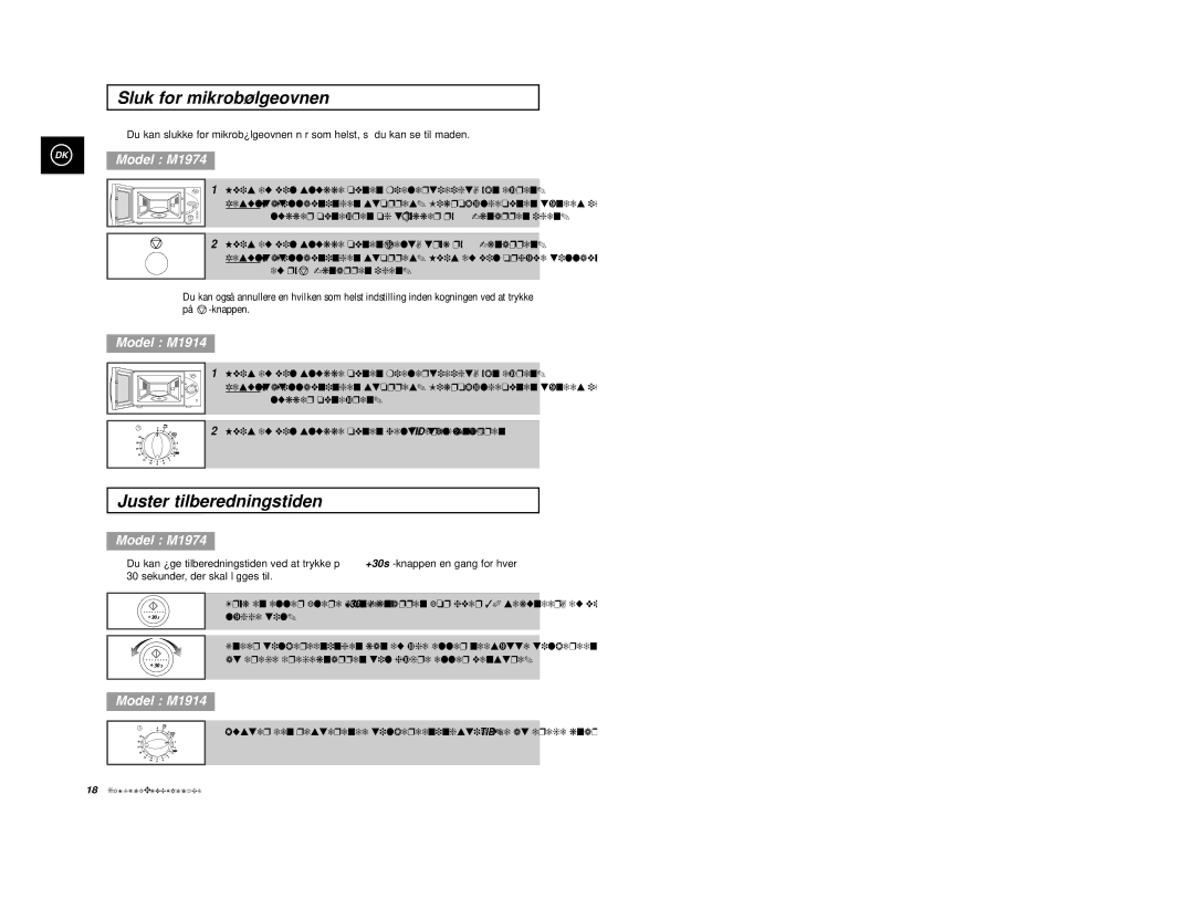 Samsung M1914, M1974 Sluk for mikrobølgeovnen, Juster tilberedningstiden, Hvis du vil slukke ovnen midlertidigt, åbn døren 