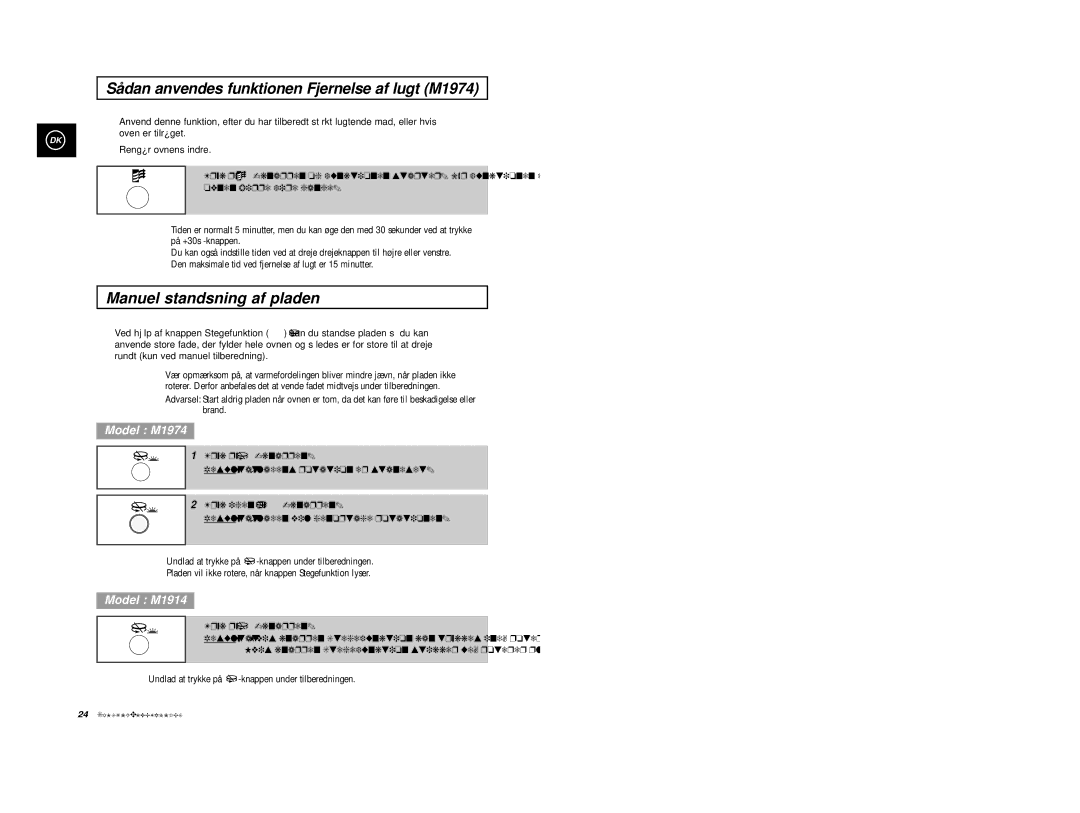 Samsung M1914 manual Sådan anvendes funktionen Fjernelse af lugt M1974, Manuel standsning af pladen, Tryk på Knappen 