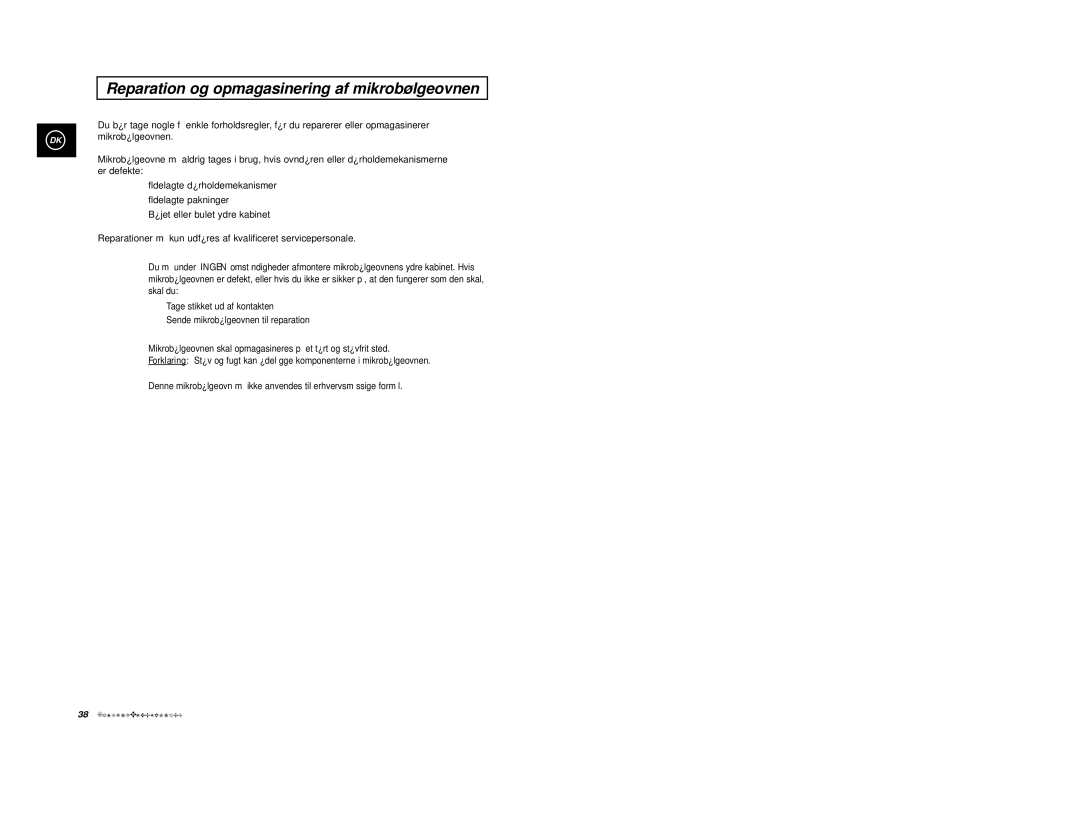 Samsung M1914, M1974 manual Reparation og opmagasinering af mikrobølgeovnen, Mikrobølgeovnen 