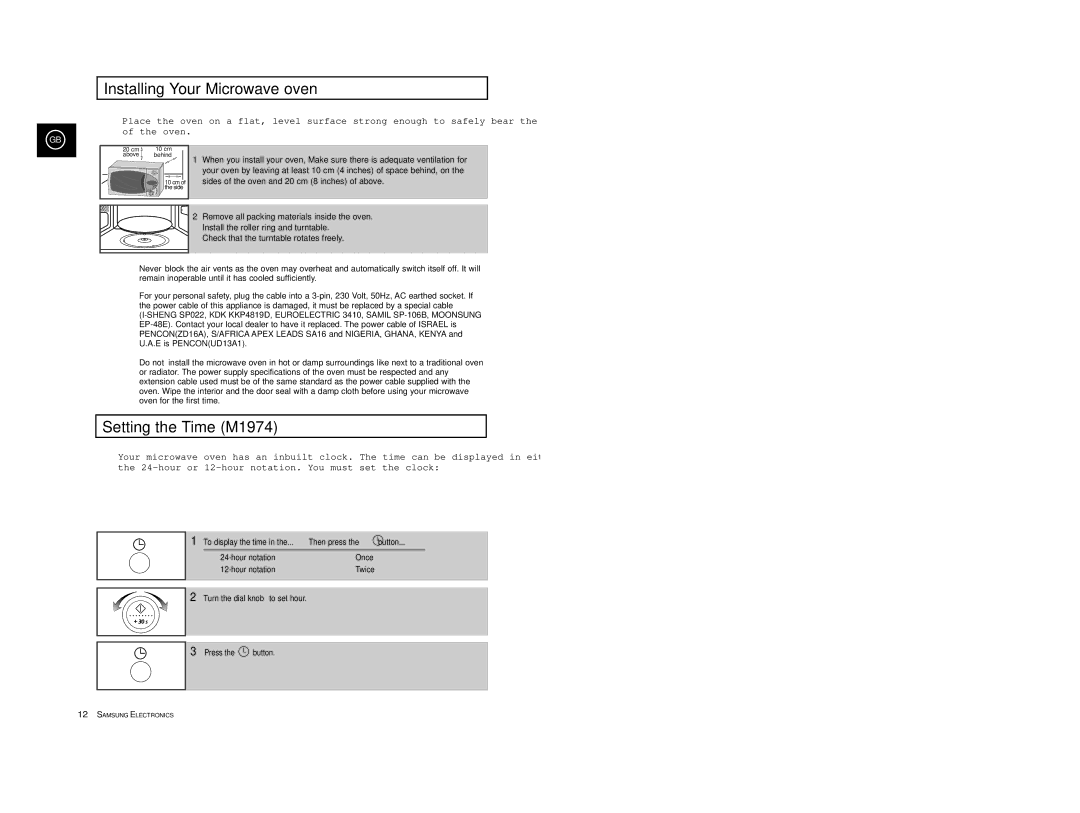 Samsung M1914 manual Installing Your Microwave oven, Setting the Time M1974, To display the time Then press Button 