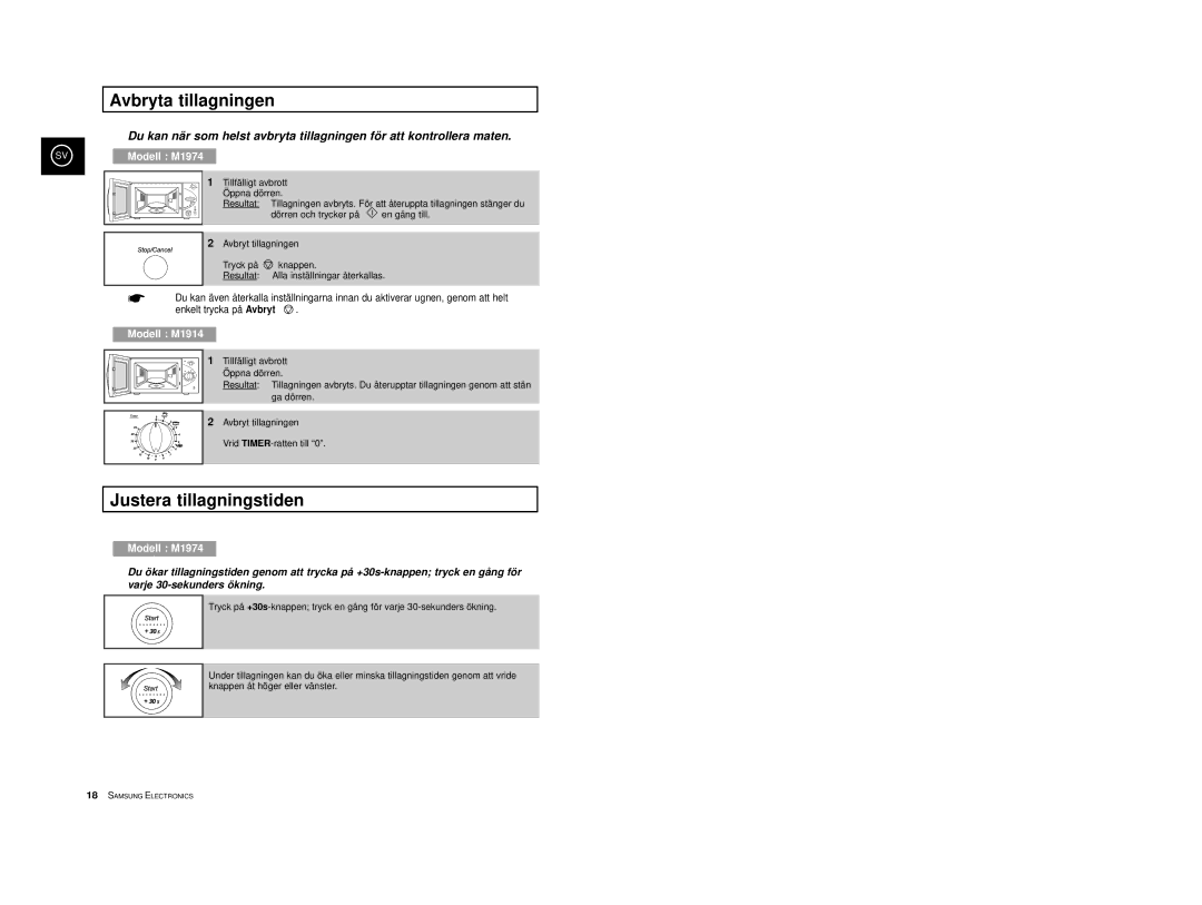 Samsung M1914, M1974 manual Avbryta tillagningen, Justera tillagningstiden 