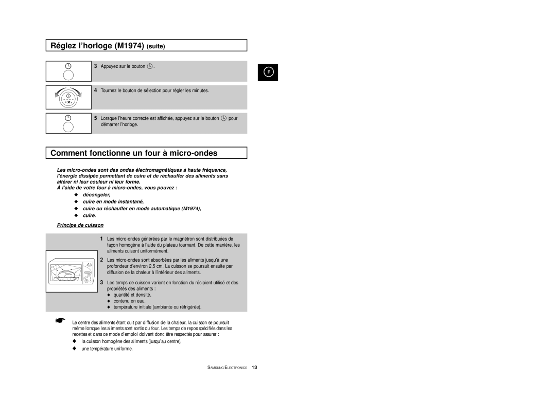 Samsung M1914-X/XEF, M1914A-X/XEF, M1974/XEF manual Réglez l’horloge M1974 suite, Comment fonctionne un four à micro-ondes 