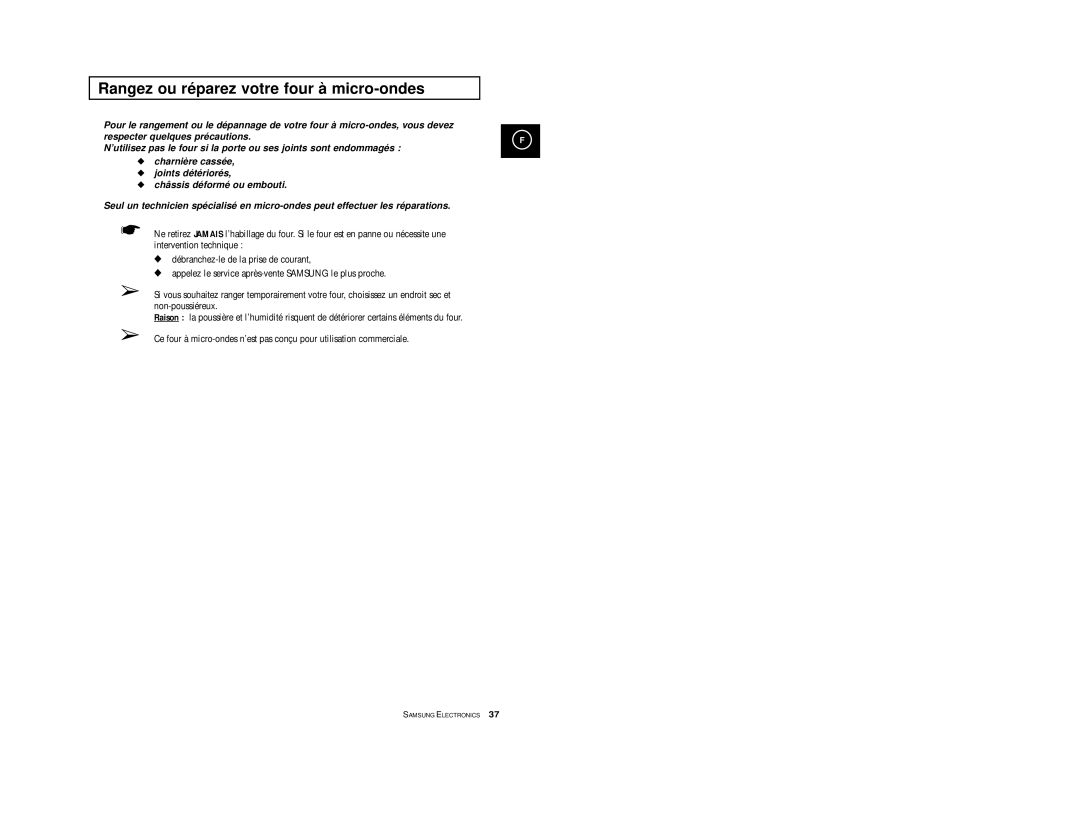 Samsung M1974-1/XEF, M1914A-X/XEF, M1974/XEF, M1914-X/XEF, M1914/XEF manual Rangez ou réparez votre four à micro-ondes 