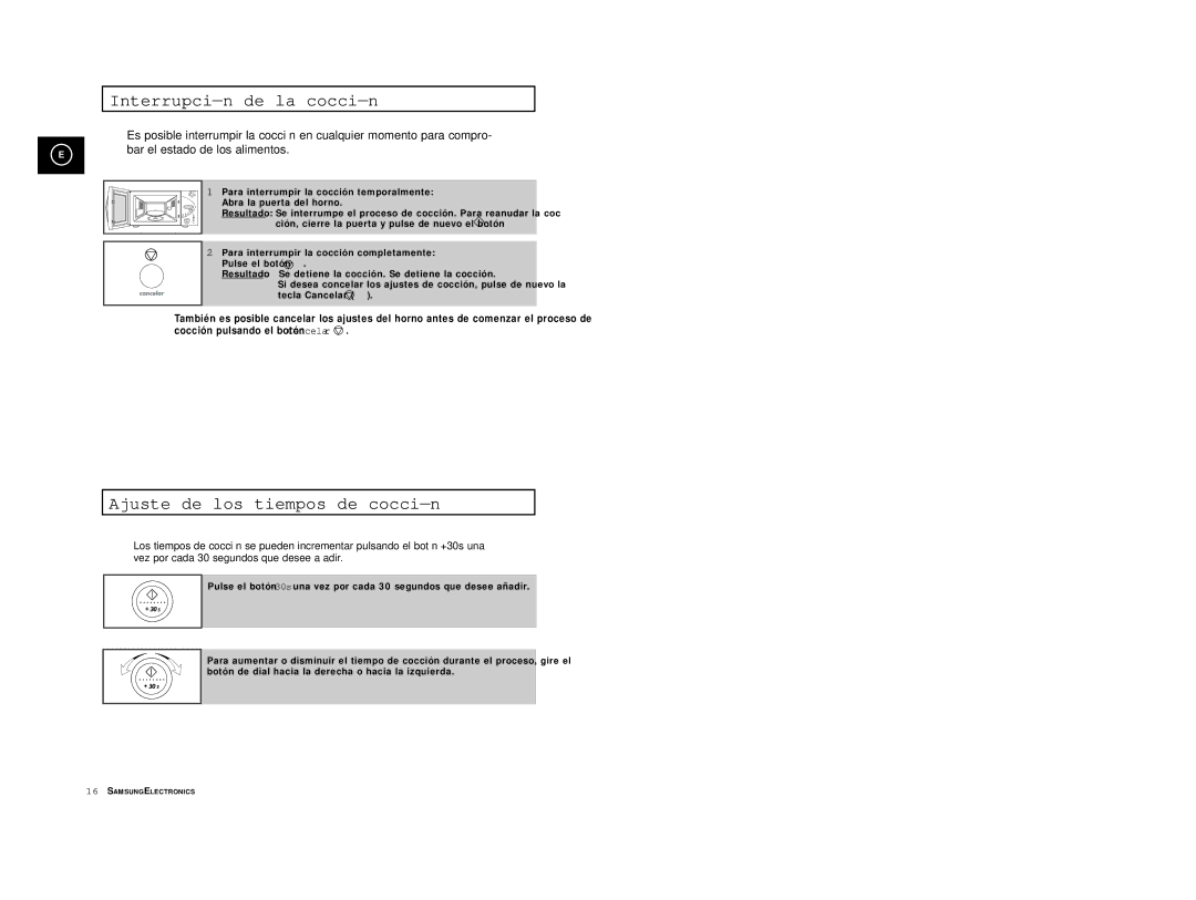 Samsung M1914/XEC manual Interrupción de la cocción, Ajuste de los tiempos de cocción 