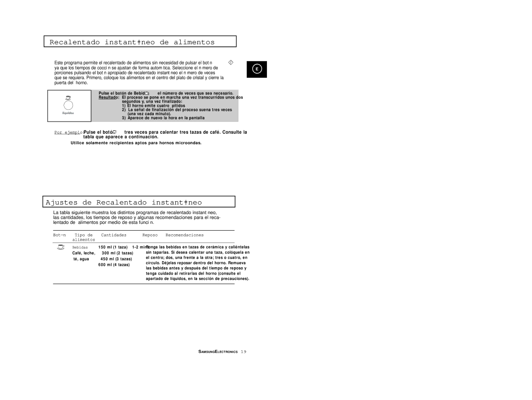 Samsung M1914/XEC manual Recalentado instantáneo de alimentos, Ajustes de Recalentado instantáneo, Bebidas 