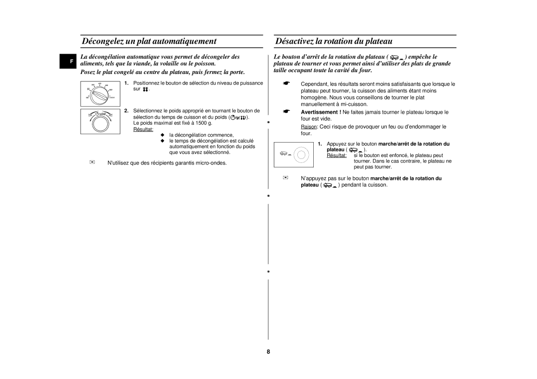 Samsung M192DN-Y/XEF manual Décongelez un plat automatiquement, Désactivez la rotation du plateau 