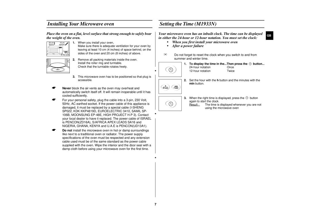 Samsung M1913N manual Installing Your Microwave oven, Setting the Time M1933N, To display the time in the...Then press 