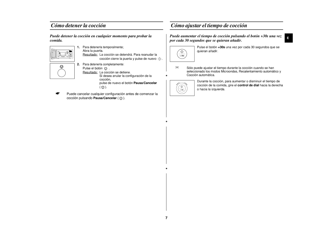 Samsung M197DF/XEC, M197DF-5/XEC manual Cómo detener la cocción, Cómo ajustar el tiempo de cocción, Abra la puerta 