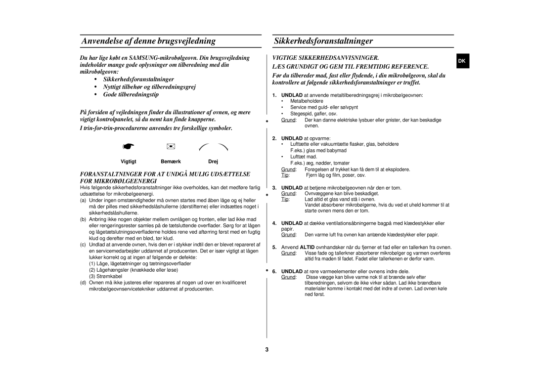 Samsung M197DF-5/XEE manual Anvendelse af denne brugsvejledning, Sikkerhedsforanstaltninger, Vigtigt Bemærk 