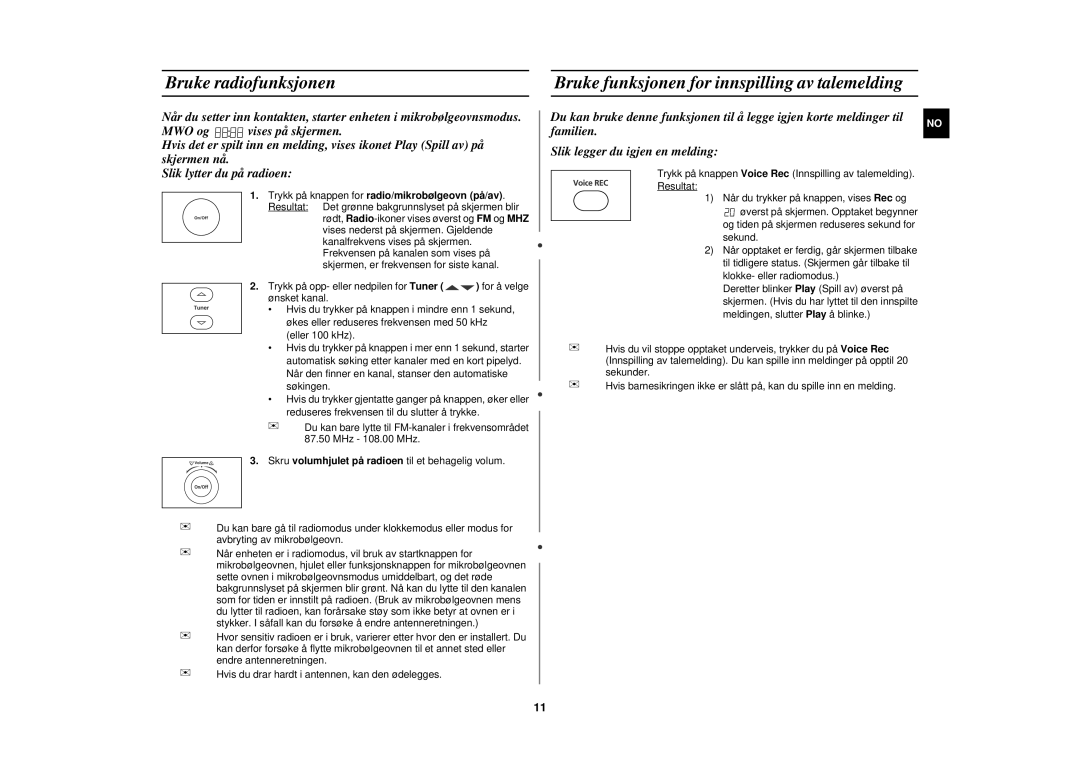 Samsung M197DF-5/XEE manual Bruke radiofunksjonen, Bruke funksjonen for innspilling av talemelding 