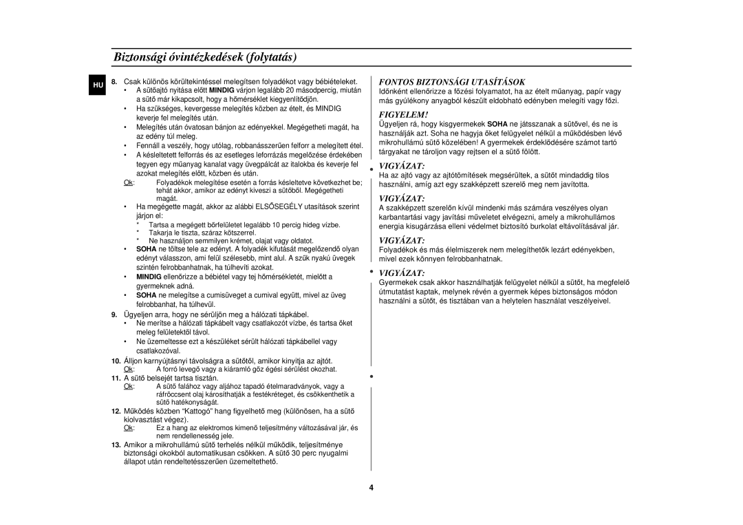 Samsung M197DF-5/XEH, M197DF/XEH manual Biztonsági óvintézk edések folytatás, Fontos Biztonsági Utasítások 