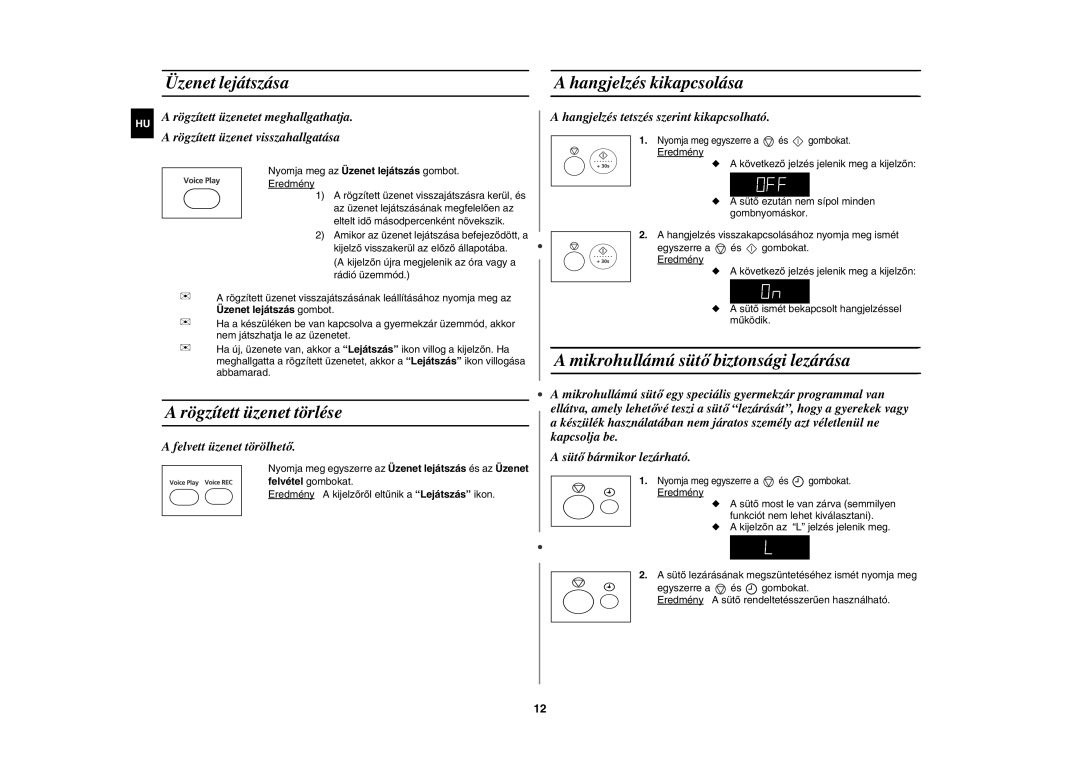 Samsung M197DF-5/XEH, M197DF/XEH manual Üzenet lejátszása Hangjelzés kikapcsolása, Rögzített üzenet törlése 