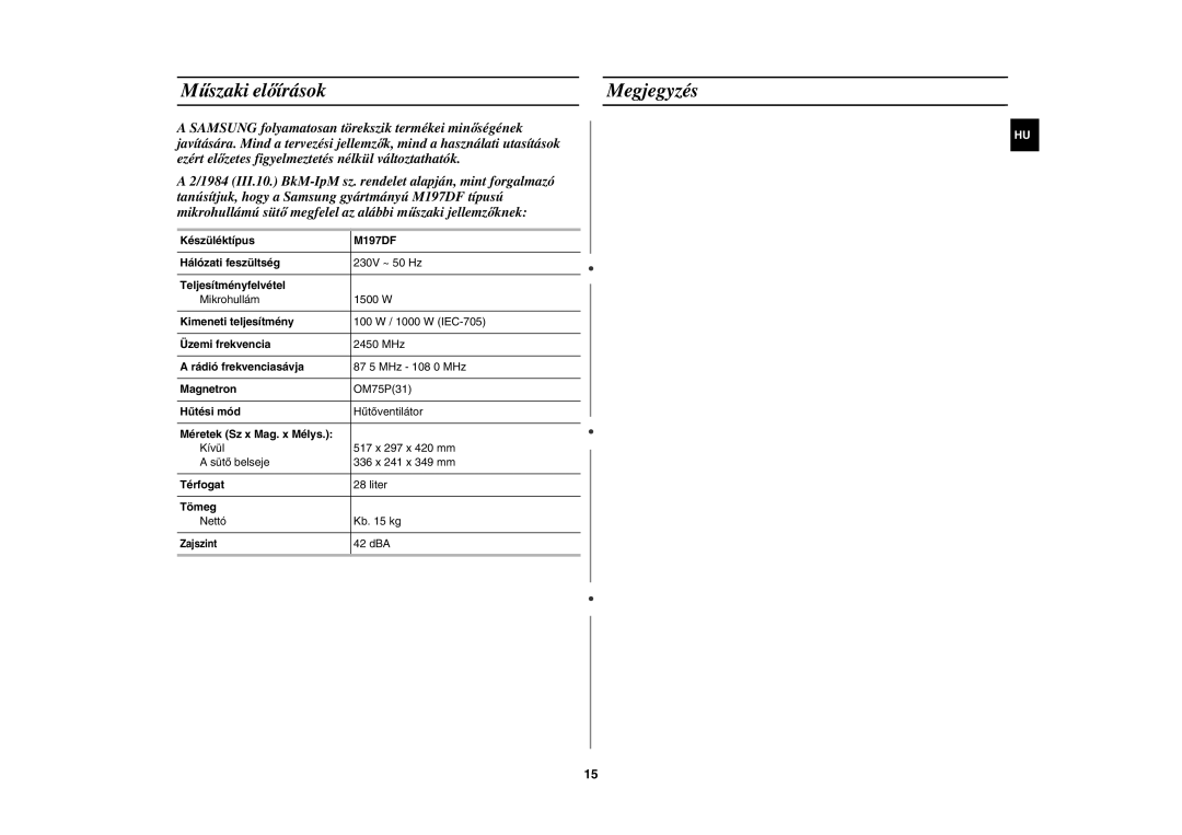 Samsung M197DF/XEH, M197DF-5/XEH manual Műszaki előírások Megjegyzés 