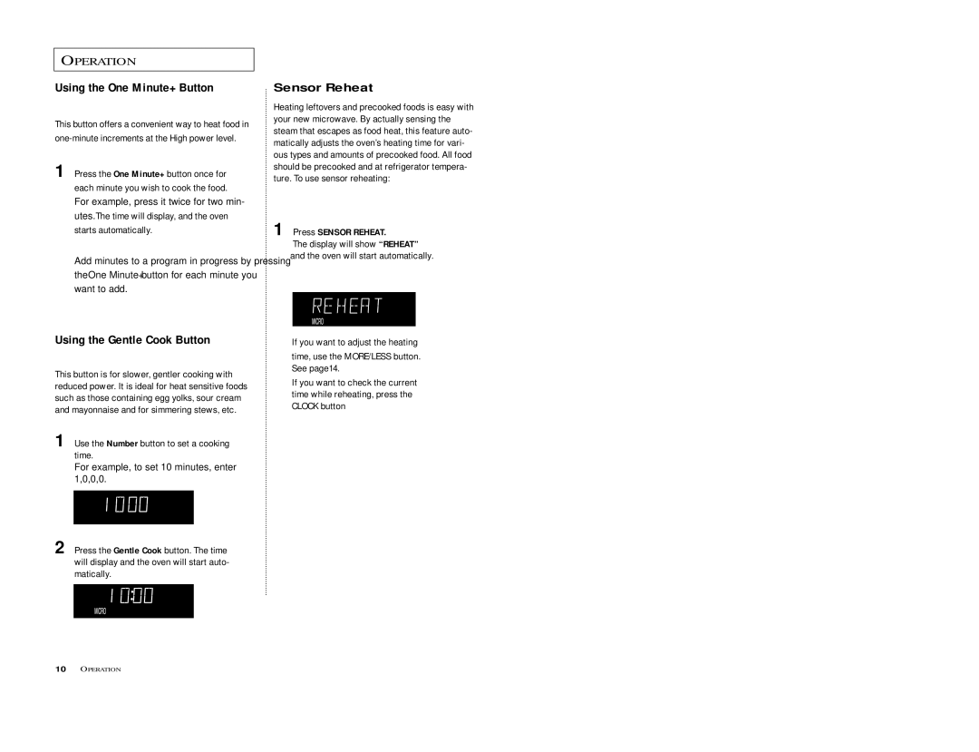 Samsung M198SCE, M1D8SCE owner manual Using the One Minute+ Button, Using the Gentle Cook Button, Press Sensor Reheat 