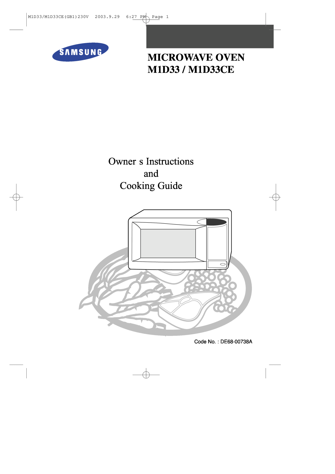 Samsung manual MICROWAVE OVEN M1D33 / M1D33CE, Owner s Instructions and Cooking Guide 