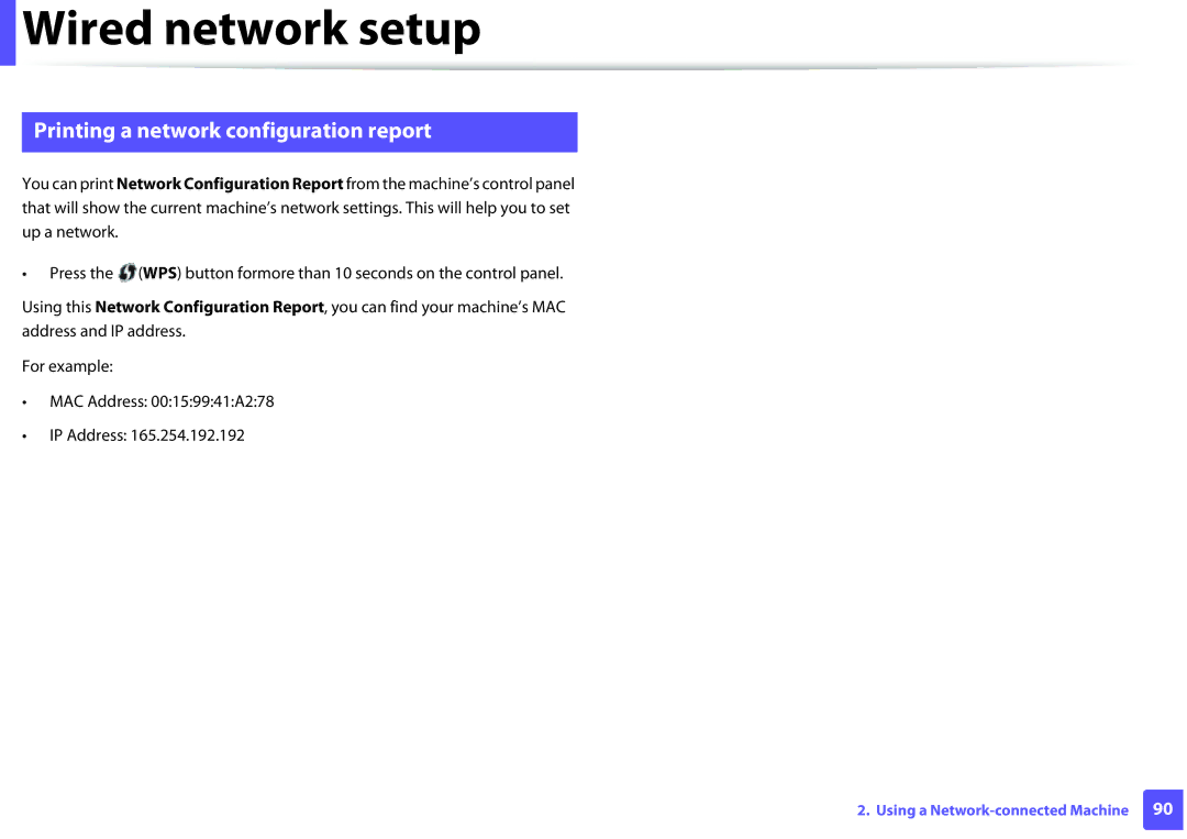 Samsung M202x manual Wired network setup, Printing a network configuration report 