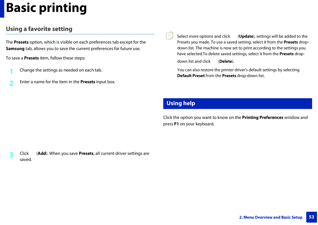 Samsung M207x manual Using a favorite setting, Using help 