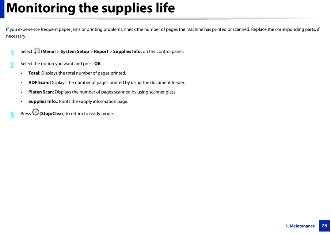 Samsung M207x manual Monitoring the supplies life 