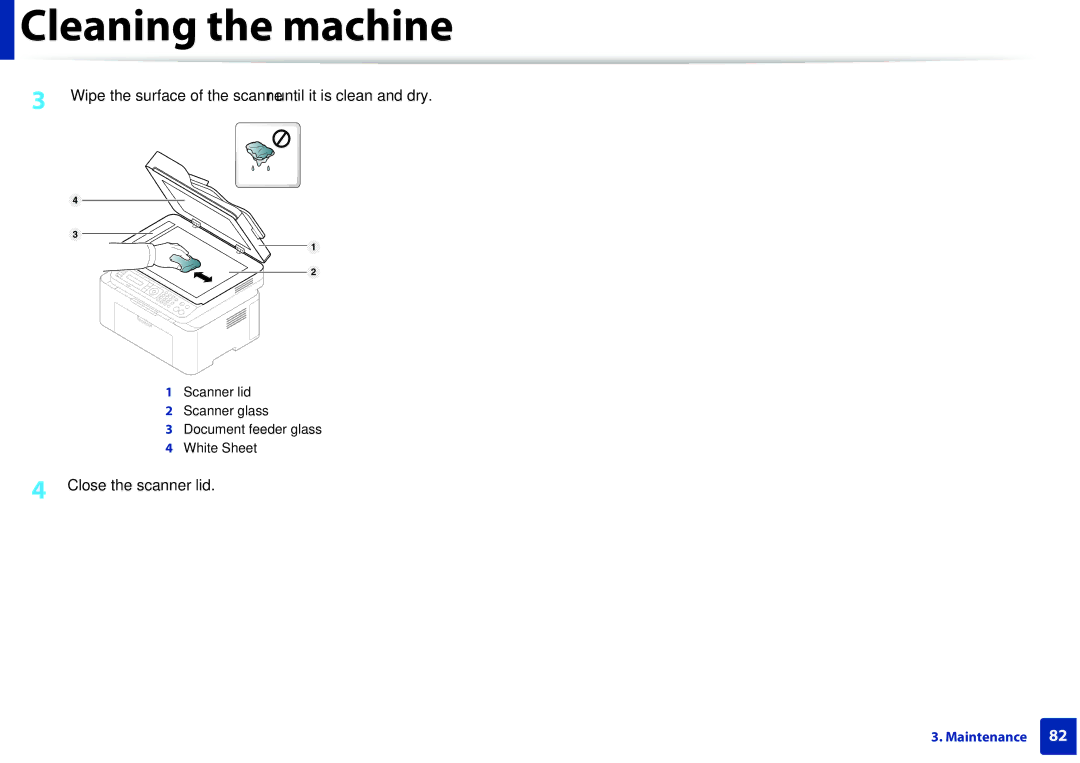 Samsung M207x manual Wipe the surface of the scanner until it is clean and dry, Close the scanner lid 