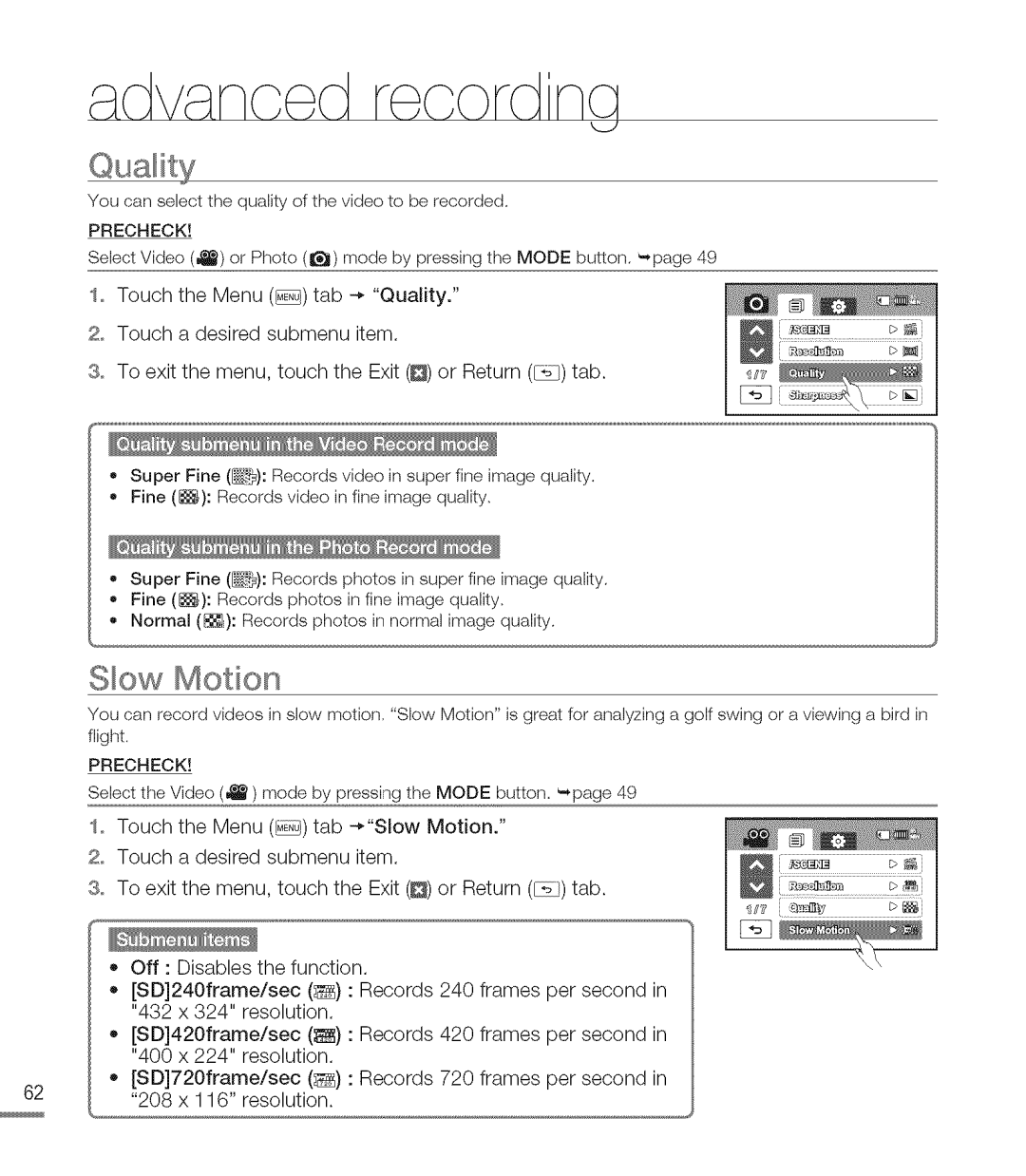 Samsung M20BN, M20SN user manual Youcanselectthequalityofthevideotoberecorded, Slow Motion 