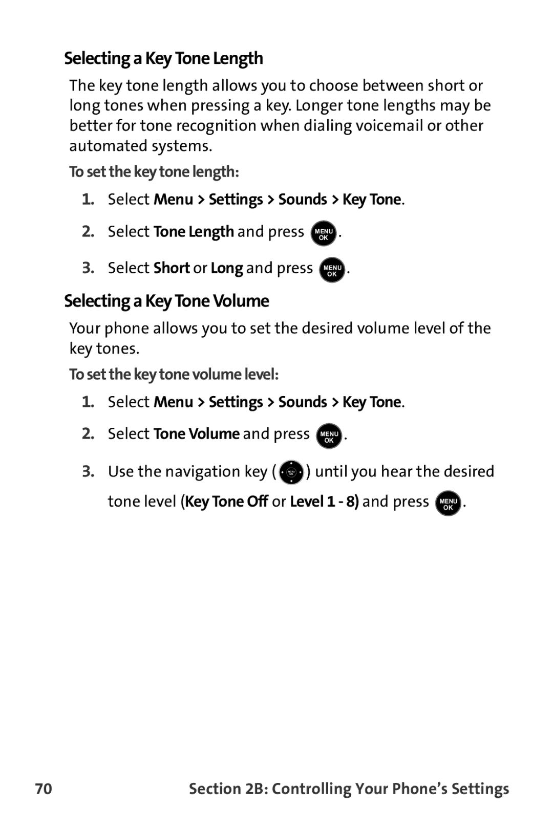 Samsung M510 manual Selecting a Key Tone Length, Selecting a Key Tone Volume, To set the key tone length 