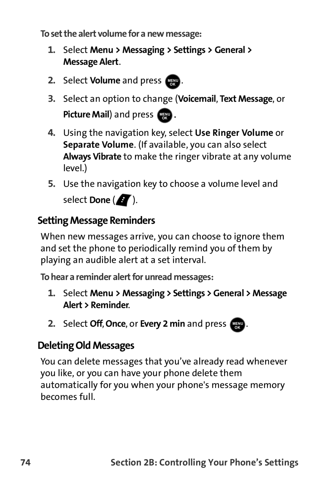 Samsung M510 manual Setting Message Reminders, Deleting Old Messages, To set the alert volume for a new message 