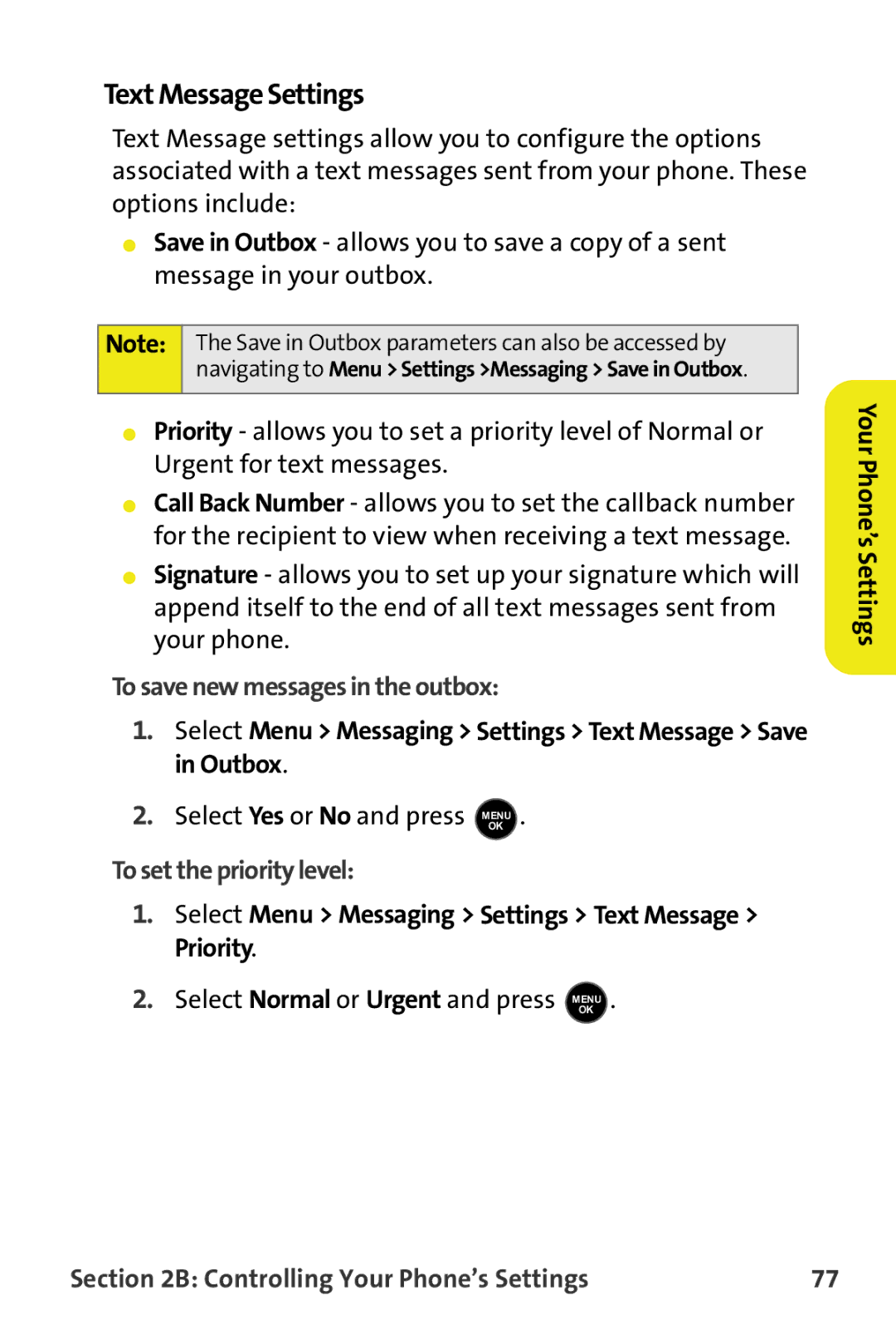 Samsung M510 manual Text Message Settings, To save new messages in the outbox, To set the priority level 