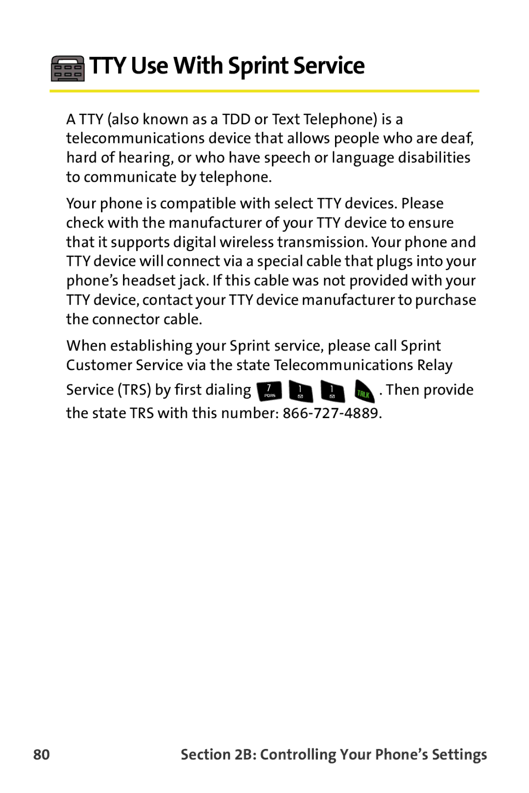 Samsung M510 manual TTY Use With Sprint Service, State TRS with this number 