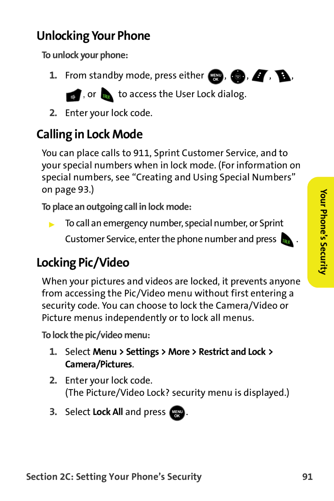 Samsung M510 manual Unlocking Your Phone, Calling in Lock Mode, Locking Pic/Video 