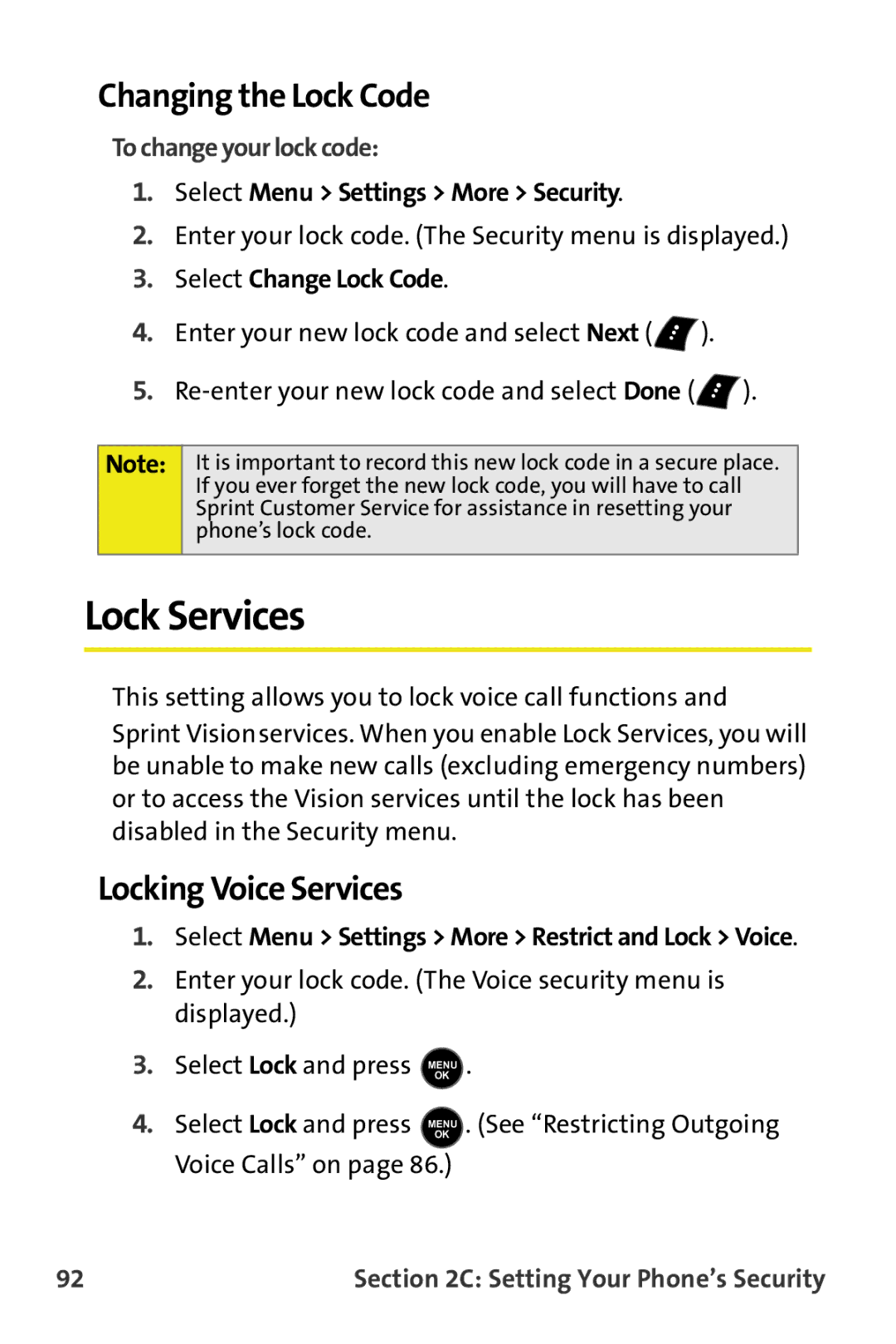 Samsung M510 manual Lock Services, Changing the Lock Code, Locking Voice Services, To change your lock code 