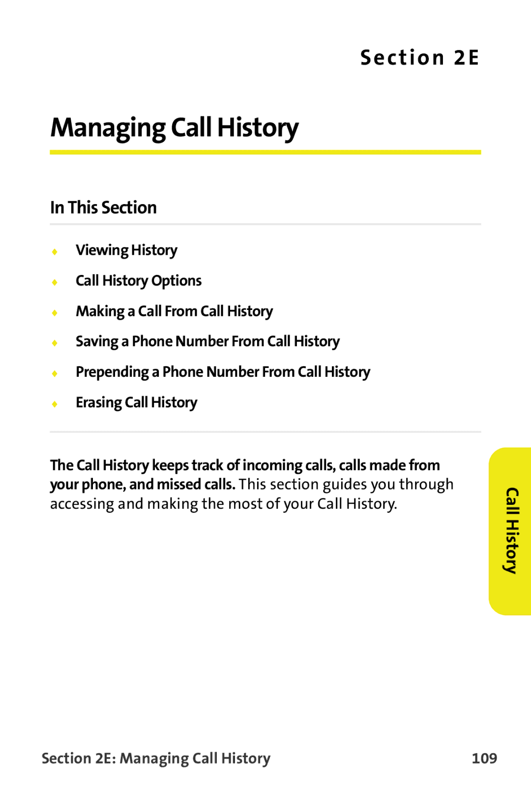 Samsung M510 manual Accessing and making the most of your Call History, Managing Call History 109 