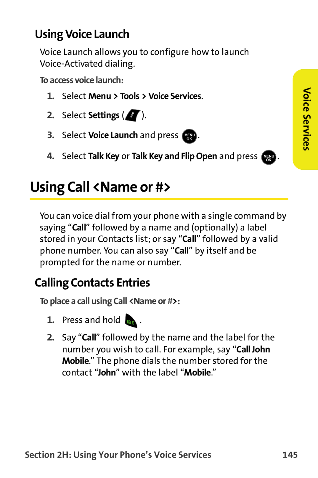 Samsung M510 manual Using Call Name or #, Using Voice Launch, Calling Contacts Entries 