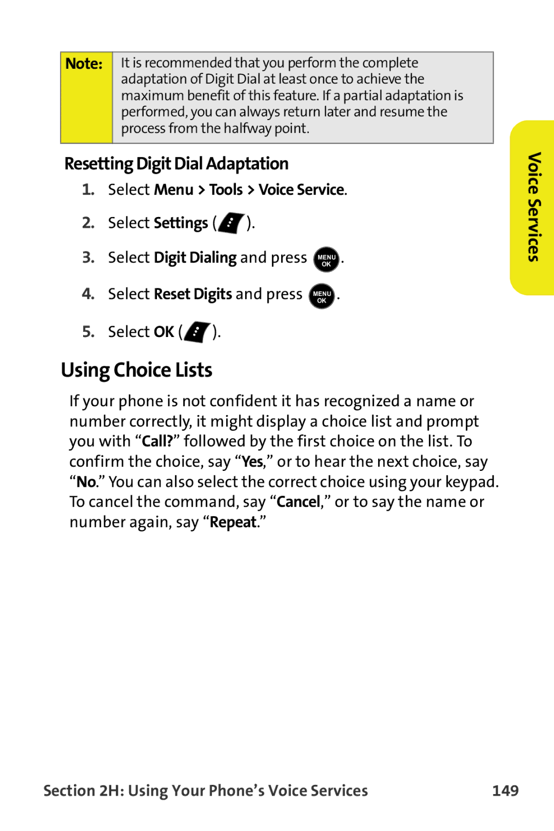 Samsung M510 manual Using Choice Lists, Resetting Digit Dial Adaptation, Select OK, Using Your Phone’s Voice Services 149 