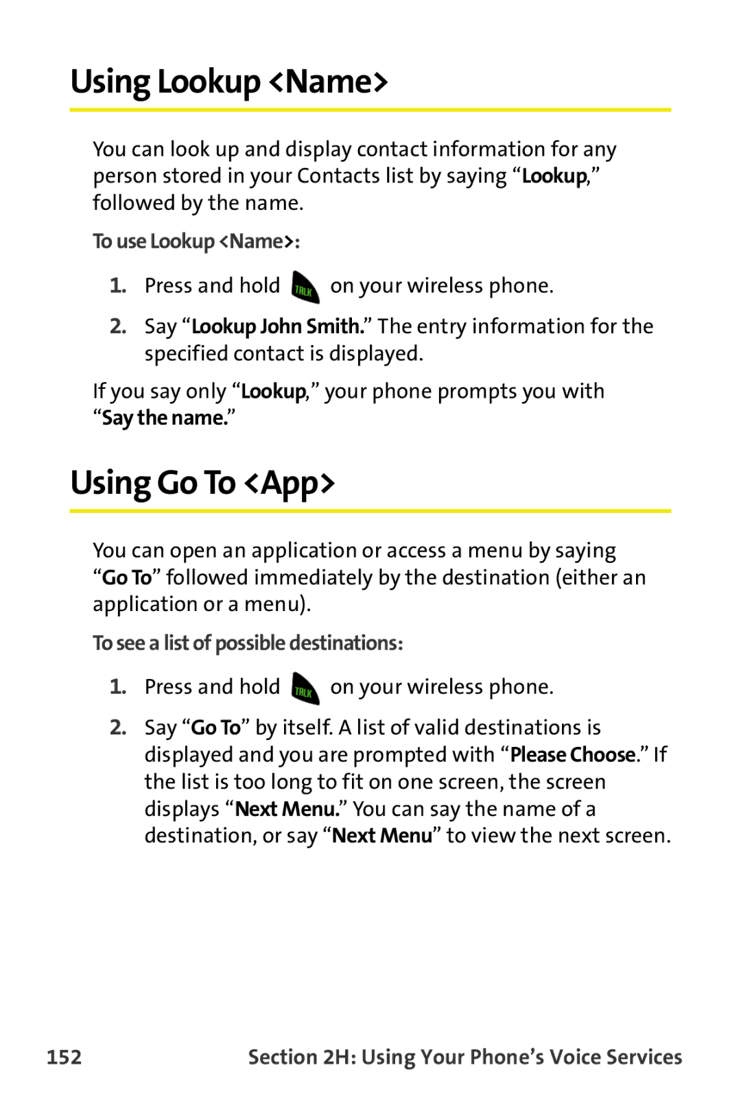 Samsung M510 manual Using Lookup Name, Using Go To App, To see a list of possible destinations, 152 