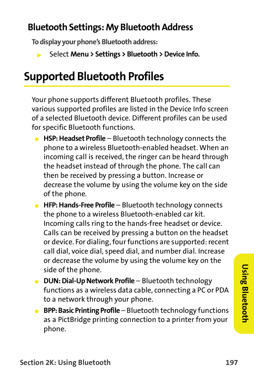 Samsung M510 manual Supported Bluetooth Profiles, Bluetooth Settings My Bluetooth Address, Using Bluetooth 197 